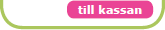 G&aring; till kassan